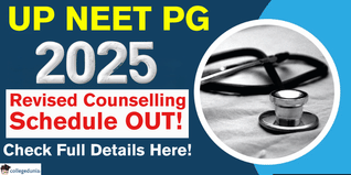 UP NEET PG 2025 Merit List Out; Round 1 Choice Filling Extended to 24 November; Check Revised Schedule Here